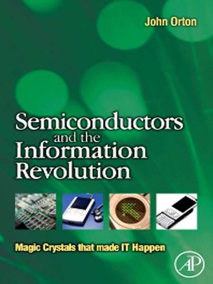 cover image of Semiconductors and the Information Revolution